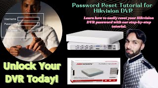 How To Reset Hikvision DVR Password password reset without firmware [upl. by Nogras62]