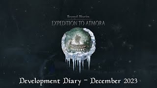 Atmora Development Diary December 2023 [upl. by Cacia]