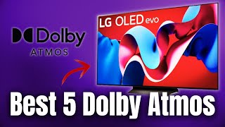 🌟 Top 5 Dolby Atmos amp Dolby Vision TVs Reviewed  2024 Edition [upl. by Ahsiekan390]