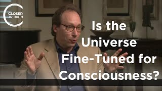 Lawrence Krauss  Is the Universe FineTuned for Consciousness [upl. by Kela]