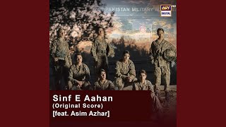 Sinf E Aahan Original Score [upl. by Lashar722]