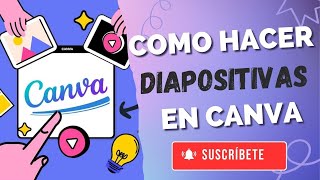 COMO HACER DIAPOSITIVAS UTILIZANDO PLANTILLAS EN CANVA [upl. by Yttisahc611]