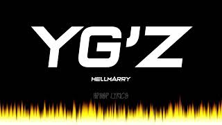 YGz  HELLMERRY Lyrics [upl. by Stander]