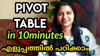 Pivot Table in 10 minutes Excel 2019 Basic to Advanced in Malayalam [upl. by Catrina790]