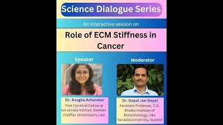 Role of ECM Stiffness in Cancer  Dr Anagha Acharekar [upl. by Avir]