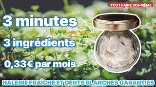 Comment faire son DENTIFRICE MAISON SANS BICARBONATE  la recette pas cher [upl. by Aniretake]