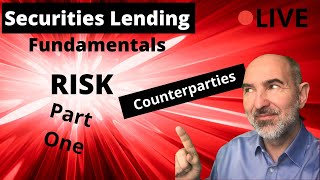 Risk  Fundamentals of Securities Lending [upl. by Daj756]