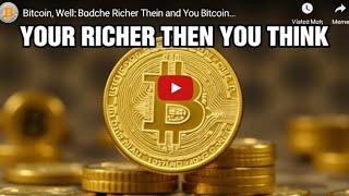 bitcoin your richer then you think meme bitcoin [upl. by Nwotna]