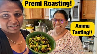 PREMI ROASTING AMMA TASTING THE ROASTED BRUSSELS SPROUTS RECIPE IN TAMIL [upl. by Enoed]