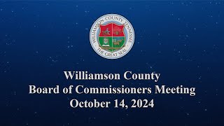 Williamson County Board of Commissioners Meetings  October 14 2024 [upl. by Earb]