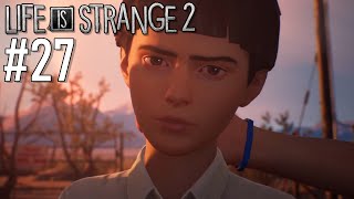 Life Is Strange 2 Part 27 [upl. by Bamford686]