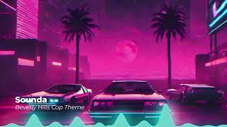 Beverly Hills Cop Axel F Synthwave Remix [upl. by Esor22]