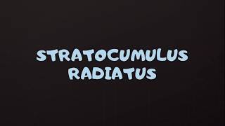 Radio de ESTRATOCÚMULO RADIATUS Nubes en time lapse [upl. by Lawry]