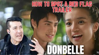 REACTION DONBELLE  TRAILER How To Spot A Red Flag  Belle Mariano Donny Pangilinan  Viu [upl. by Akieluz]