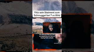 Fritz sein Statment zum Schmuggel bei 7 vs Wild 7vswildstaffel4 [upl. by Ecyaj256]