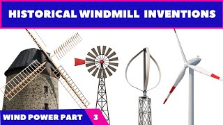 Types of wind turbines  historical development in wind turbine  advantages amp disadvantages [upl. by Mlohsihc]