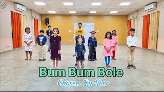 Bum Bum Bole  Kids Dance Video  Choreo By Noor  dance danceperformance noordanceclass song [upl. by Vivyanne]