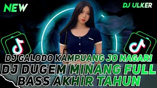 DJ DUGEM MINANG FULL BASS AKHIR TAHUN  DJ GALODO MINANG FULL BASS X INDIA HARE HARE [upl. by Edgerton389]