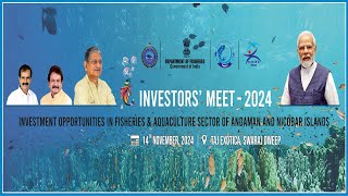 Investors Meet  2024 in Andaman amp Nicobar Islands [upl. by Barn]