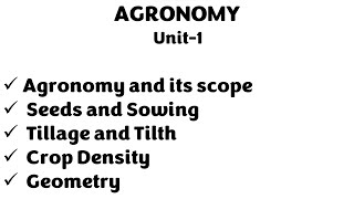 Agronomy and its scope seeds and sowing tillage and tilth crop density and Geometry  STUDY NOTES [upl. by Nerot564]