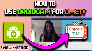 How To Use DroidCam For OmeTV 2022  DroidCam For OmeTV  New Method 2022 [upl. by Anelhtac]