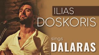 ILIAS DOSKORIS SINGS DALARAS  Mi Milas Kindinevi I Ellas  Topes  OFFICIAL RELEASE [upl. by Renny]