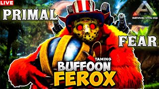 Taming Buffoon Ferox Creature  Primal fear  Ark survival evolved 🔴LIVE STREAM [upl. by Kendry871]