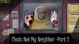 Playing Thats Not My Neighbor Part 2 [upl. by Drauode101]