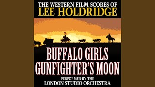 Buffalo Girls  Main Title from the original film score to quotBuffalo Girlsquot [upl. by Shalna]