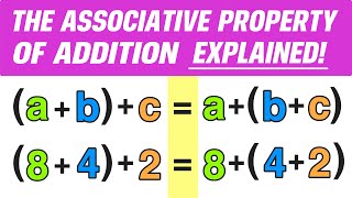 The Associative Property of Addition Explained [upl. by Dredi19]