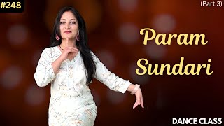 Param Sundari Dance Tutorial Part 3  Mimi  Learn Easy amp Simple Dance Step By Step [upl. by Corabella]