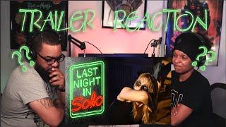 Last Night in Soho Trailer 1 2021  TRAILER REACTION [upl. by Bartlet]