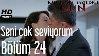 Kaderimin Yazıldığı Gün 24 Bölüm  Seni Çok Seviyorum [upl. by Roanna475]