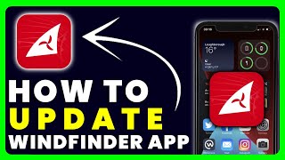 How to Update Windfinder App [upl. by Mellette29]