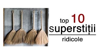 Top 10 superstiții ridicole [upl. by Haimarej915]