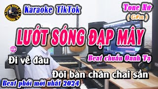 Lướt Sóng Đạp Mây Karaoke Tone NữKaraoke Thanh Hưng [upl. by Eillas338]