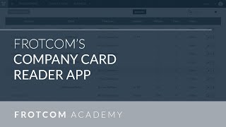 Download Frotcoms Company Card Reader App [upl. by Aloivaf633]