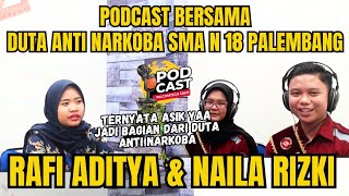 Podcast PalComTech Sako Bersama Duta Siswa Anti Narkoba SMA N 18 [upl. by Rimidalv26]