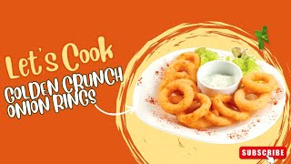 How to make Golden Crunch Onion Rings  Easiest way to make crispy onion rings [upl. by Benedicta]