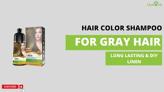 Herbishh Hair Color Shampoo for Gray Hair – PPD FREE – Long Lasting amp DIY LINEN  Herbishh [upl. by Lareine]