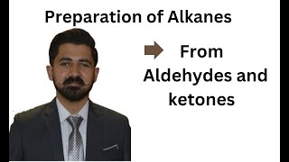 Preparation of Alkanes by Clemmensen amp WolfKishnar Reduction [upl. by Oihsoy]