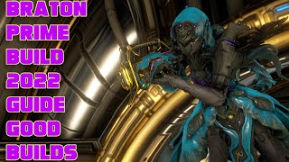 Warframe Braton Prime Build 2022 Guide 5 forma Good Builds [upl. by Everard]