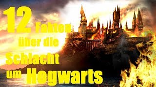 12 FAKTEN über die SCHLACHT um HOGWARTS 🔥 [upl. by Nowed]