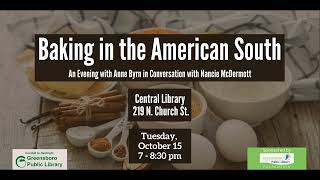 Baking in the American South An Evening with Anne Byrn in Conversation with Nancie McDermott [upl. by Yeldahc]