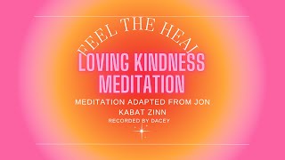 Loving Kindness Mediation [upl. by Mcclain252]