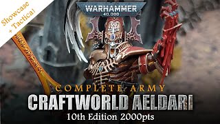 10th Edition ALDARI CRAFTWORLD ELDAR 2000pts Complete Army Warhammer 40K Showcase  Tactica [upl. by Haral74]