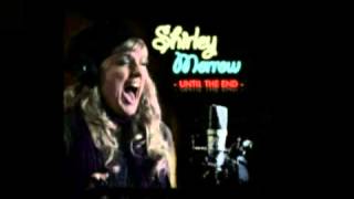 Shirley Morrow  Untill The End Full Song [upl. by Elwin]