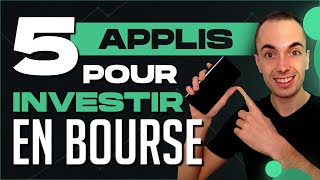 5 Applications GRATUITES Pour INVESTIR EN BOURSE en 2022 [upl. by Hermine626]