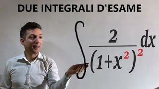 Integrali indefiniti tratti dai compiti desame analisi matematica 1 [upl. by Wyck63]