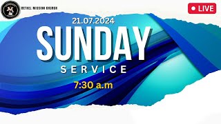 Bethel Mission Church is Live  Sunday Service  21st July 2024 [upl. by Lyontine884]